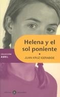 HELENA Y EL SOL PONIENTE | 9788424609429 | KRUZ IGERABIDE, JUAN