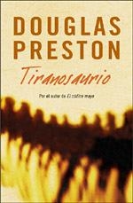 TIRANOSAURIO | 9788401335921 | PRESTON, DOUGLAS / CHILD, LINCOLN