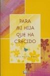 PARA MI HIJA QUE HA CRECIDO | 9789879338209 | RIBA, LIDIA MARIA