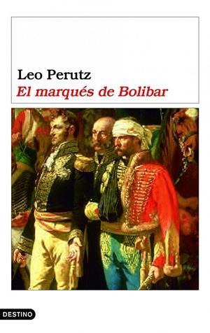 MARQUES DE BOLIBAR, EL | 9788423338566 | PERUTZ, LEO