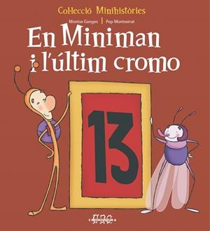 MINIMAN I L'ULTIM CROMO, EN | 9788957319246 | GANGES, MONTSE