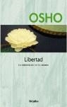 LIBERTAD, LA VALENTIA DE SER TU MISMO | 9788425340376 | OSHO