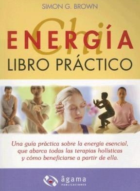 ENERGIA (LIBRO PRACTICO) | 9789871088225 | BROWN, SIMON G