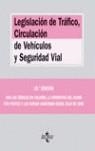 LEGISLACION DE TRAFICO, CIRCULACION DE VEHICULOS Y SEGURIDAD | 9788430943920 | CANO CAMPOS, TOMAS