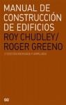 MANUAL DE CONSTRUCCION DE EDIFICIOS | 9788425220050 | ROY CHULDEY/ROGER GREENO