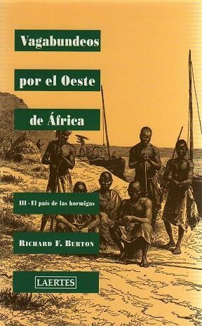 VAGABUNDEOS POR EL OESTE DE AFRICA III | 9788475844084 | BURTON, RICHARD FRANCIS
