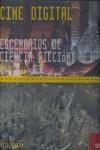 CINE DIGITAL ESCENARIOS DE CIENCIA FICCION | 9788449425530 | HANSON, MATT