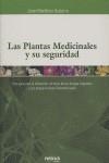 PLANTAS MEDICINALES Y SU SEGURIDAD, LAS | 9788493447013 | MARTINEZ GUIJARRO, JUOAN