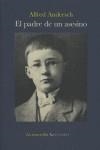 PADRE DE UN ASESINO, EL | 9788496326859 | ANDERSCH, ALFRED