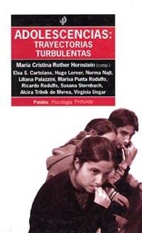 ADOLESCENCIAS: TRAYECTORIAS TURBULENTAS | 9789501242539 | VARIOS