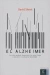 ALZHEIMER, EL | 9788467022629 | SHENK, DAVID