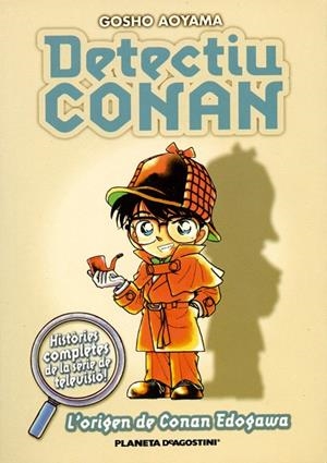 DETECTIU CONAN 1: L ORIGEN DE CONAN EDOGAWA | 9788467411065 | AOYAMA, GOSHO