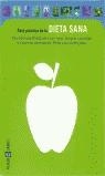 GUIA PRACTICA DE LA DIETA SANA | 9788401376986 | VARIOS AUTORES