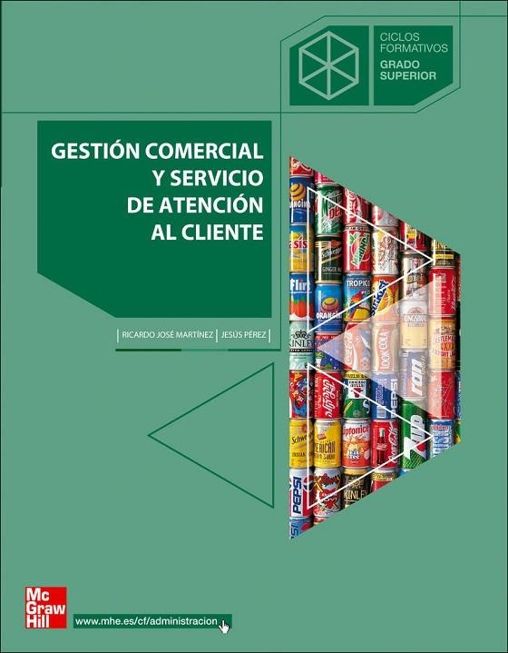 GESTION COMERCIAL Y SERVICIO DE ATENCION AL CLIENTE GS | 9788448146856 | MARTINEZ PEREZ, RICARDO JOSE