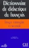 DICTIONNAIRE DE DIDACTIQUE DU FRANÇAIS | 9782090339727 | -/CUQ, JEAN-PIERRE
