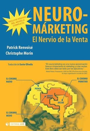 NEUROMARKETING EL NERVIO DE LA VENTA | 9788497884952 | RENVOISE, PATRICK - MORIN, CHRISTOPHE
