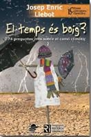 TEMPS ES BOIG ?, EL | 9788449701467 | LLEBOT, JOSEP ENRIC