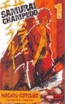 SAMURAI CHAMPLOO 1 | 9788496652194 | GOTSUBO MASARU