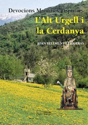 ALT URGELL I LA CERDANYA, L' | 9788497794220 | BELLMUNT I FIGUERAS, JOAN