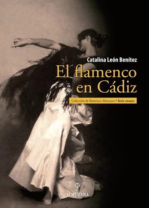 FLAMENCO EN CADIZ, EL | 9788488586797 | LEON BENITEZ, CATALINA