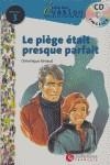 LA PIEGE ETAIT PRESQUE PARFAIT | 9788429409413 | RENAUD, DOMINIQUE