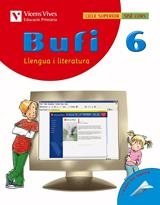 BUFI 6 LLENGUA I LITERATURA EDUCACIO PRIMARIA | 9788431682026 | CANAL I SANTOS, IMMACULADA