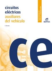 CIRCUITOS ELECTRICOS AUXILIARES DEL VEHICULO | 9788497714020 | SERRANO MINCHAN, EVARISTO
