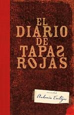 DIARIO DE TAPAS ROJAS, EL | 9788401335990 | CORTIJOS, ANTONIO