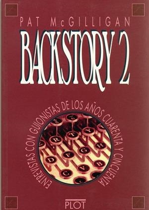 BACKSTORY-2 | 9788486702328 | MCGILLIGAN, PATRICK