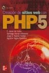 CREACION DE SITIOS WEB CON PHP5 | 9788448198145 | GIL RUBIO, FRANCISCO JAVIER    ,  [ET. AL.]