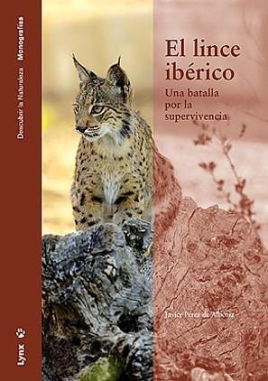 LINCE IBERICO, EL | 9788496553224 | PEREZ, JORDI