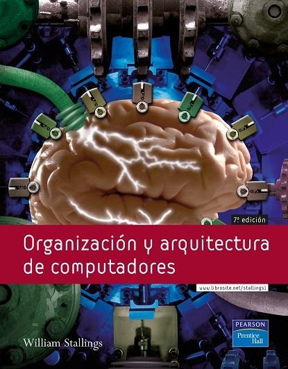 ORGANIZACION Y ARQUITECTURA DE COMPUTADORES | 9788489660823 | STALLINGS, WILLIAM