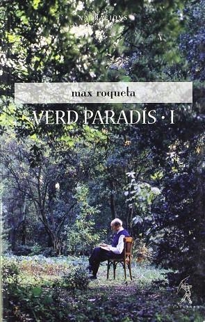 VERD PARADIS I | 9788493416454 | ROQUETA, MAX