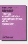 TEORIAS E INSTITUCIONES CONTEMPORANEAS DE LA EDUCACION | 9788434426504 | COLOM CAÑELLAS, ANTONIO J.