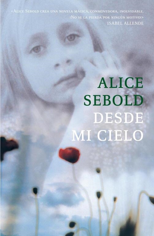 DESDE MI CIELO TAPA DURA | 9788439720423 | SEBOLD, ALICE