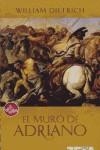MURO DE ADRIANO, EL | 9788496581937 | DIETRICH, WILLIAM