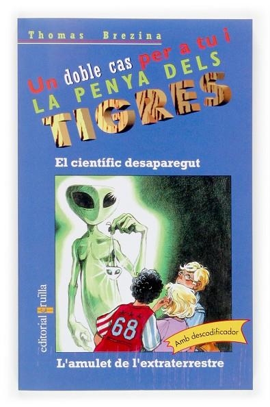 CIENTIFIC DESAPAREGUT, EL | 9788466113960 | BREZINA, THOMAS