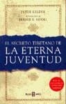 SECRETO TIBETANO DE LA ETERNA JUVENTUD, EL | 9788401540844 | KELDER, PETER