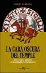 CARA OSCURA DEL TEMPLE, LA | 9788496280731 | ARACIL, MIGUEL G