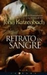 RETRATO EN SANGRE | 9788466629805 | KATZENBACH, JOHN
