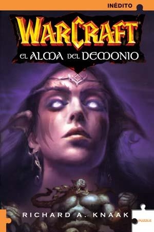 WARCRAFT EL ALMA DEL DEMONIO | 9788489746770 | KNAAK, RICHARD A.