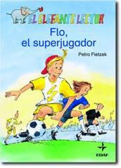 FLO, EL SUPERJUGADOR CAS | 9788441417502 | FIETZEK, PETRA