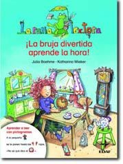 BRUJA DIVERTIDA APRENDE LA HORA, LA | 9788441417533 | BOEHME, JULIA