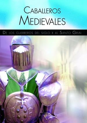 CABALLEROS MEDIEVALES | 9788466213226 | HUERTAS, PILAR