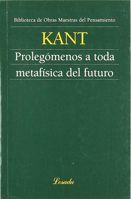PROLEGOMENOS A TODA METAFISICA DEL FUTURO | 9789500393928 | KANT