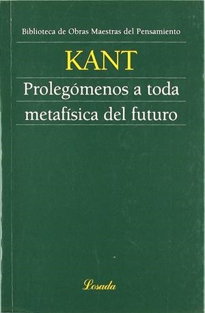 PROLEGOMENOS A TODA METAFISICA DEL FUTURO | 9789500393928 | KANT