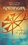 KADINGIR, EL CETRO DE ZINK | 9788496544642 | LLONGUERAS, JOAN