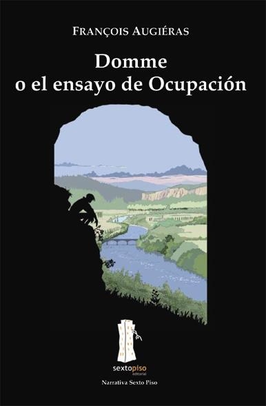 DOMME O EL ENSAYO DE OCUPACION | 9788493473976 | AUGIERAS, FRAÇOIS