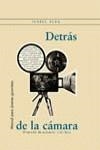 DETRAS DE LA CAMARA | 9788420792163 | ALBA, ISABEL