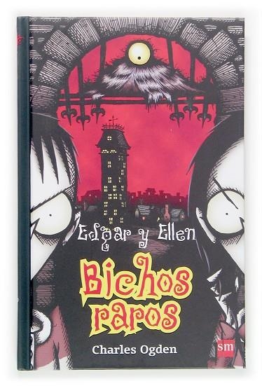 EDGAR Y ELLEN BICHOS RAROS | 9788467508680 | OGDEN, CHARLES